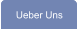 Ueber Uns